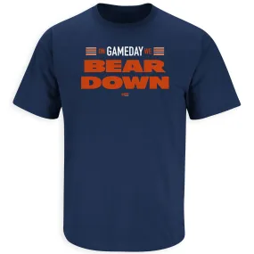 On Gameday We BEAR DOWN T-Shirt for Chicago Football Fans