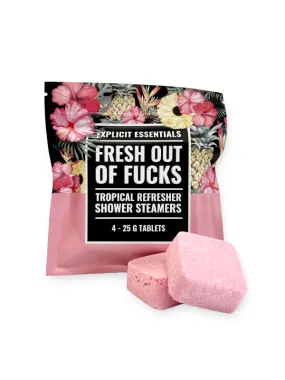 Shower Steamers: Fresh Outta F*cks Tropical Refresher (Bag of 4)