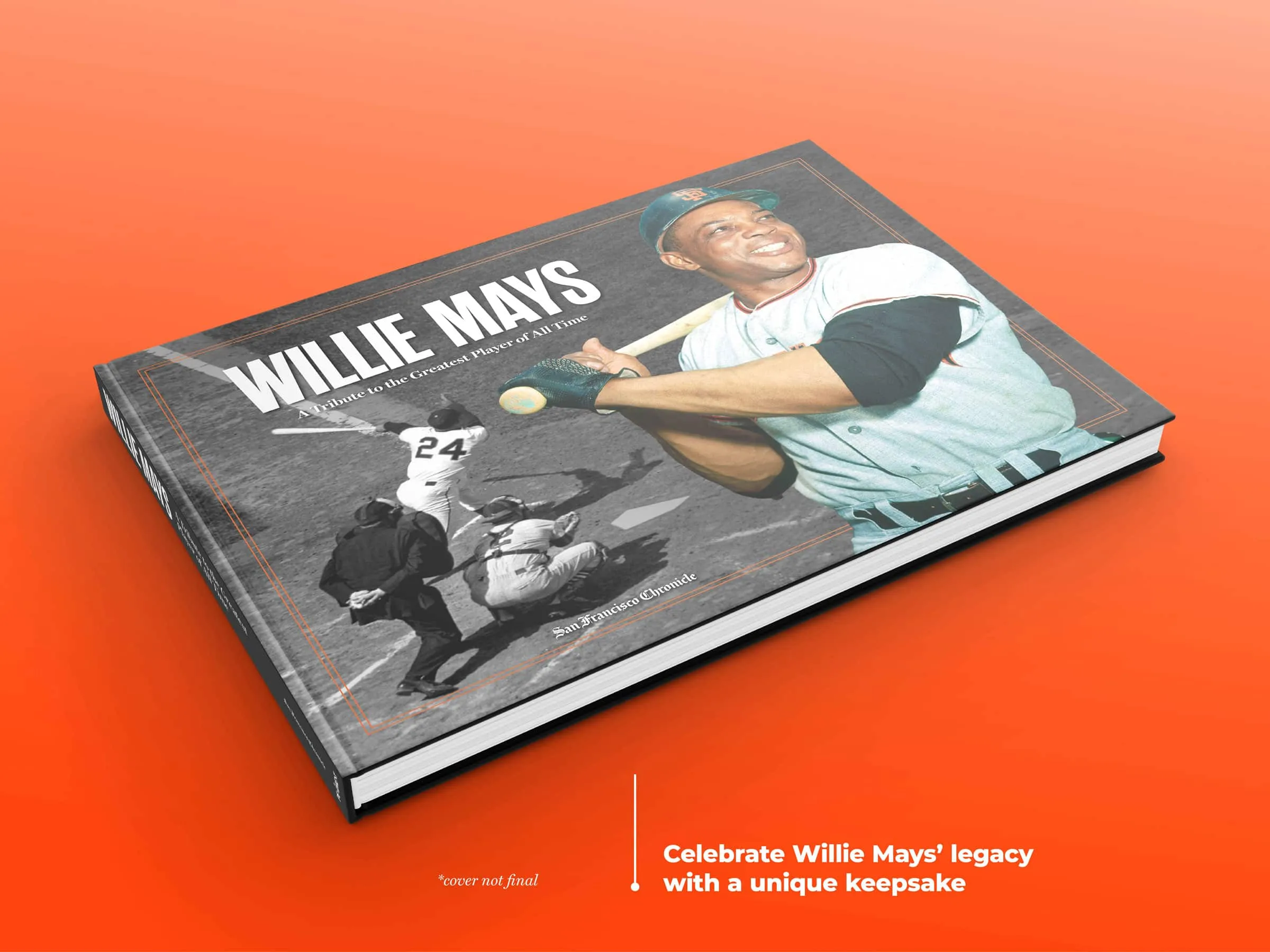 Willie Mays Commemorative Book: ‘Willie Mays: A Tribute to the Greatest Player of All Time’